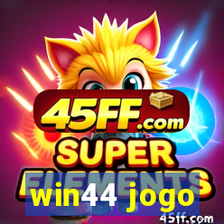 win44 jogo